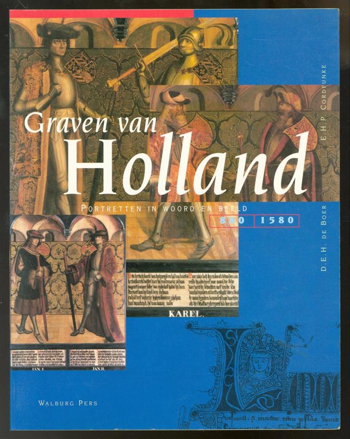 Boer, D.E.H. de, Cordfunke, E.H.P. - Graven van Holland
