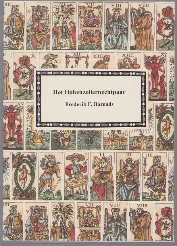 Frederik F Barends - Het Hohenzollernechtpaar